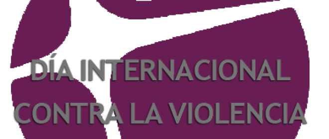 Día Internacional contra la violencia hacia las mujeres