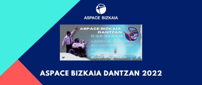 Aspace Bizkaia Dantzan 2022